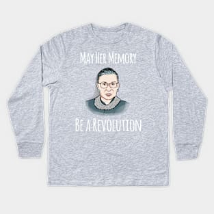 RBG May Her Memory Be a Revolution Kids Long Sleeve T-Shirt